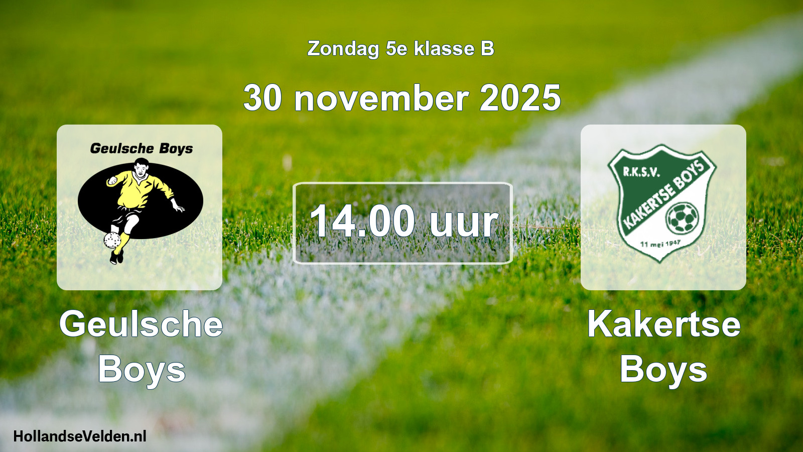 Scheduled Match: Geulsche Boys - Kakertse Boys (30 November 2025)