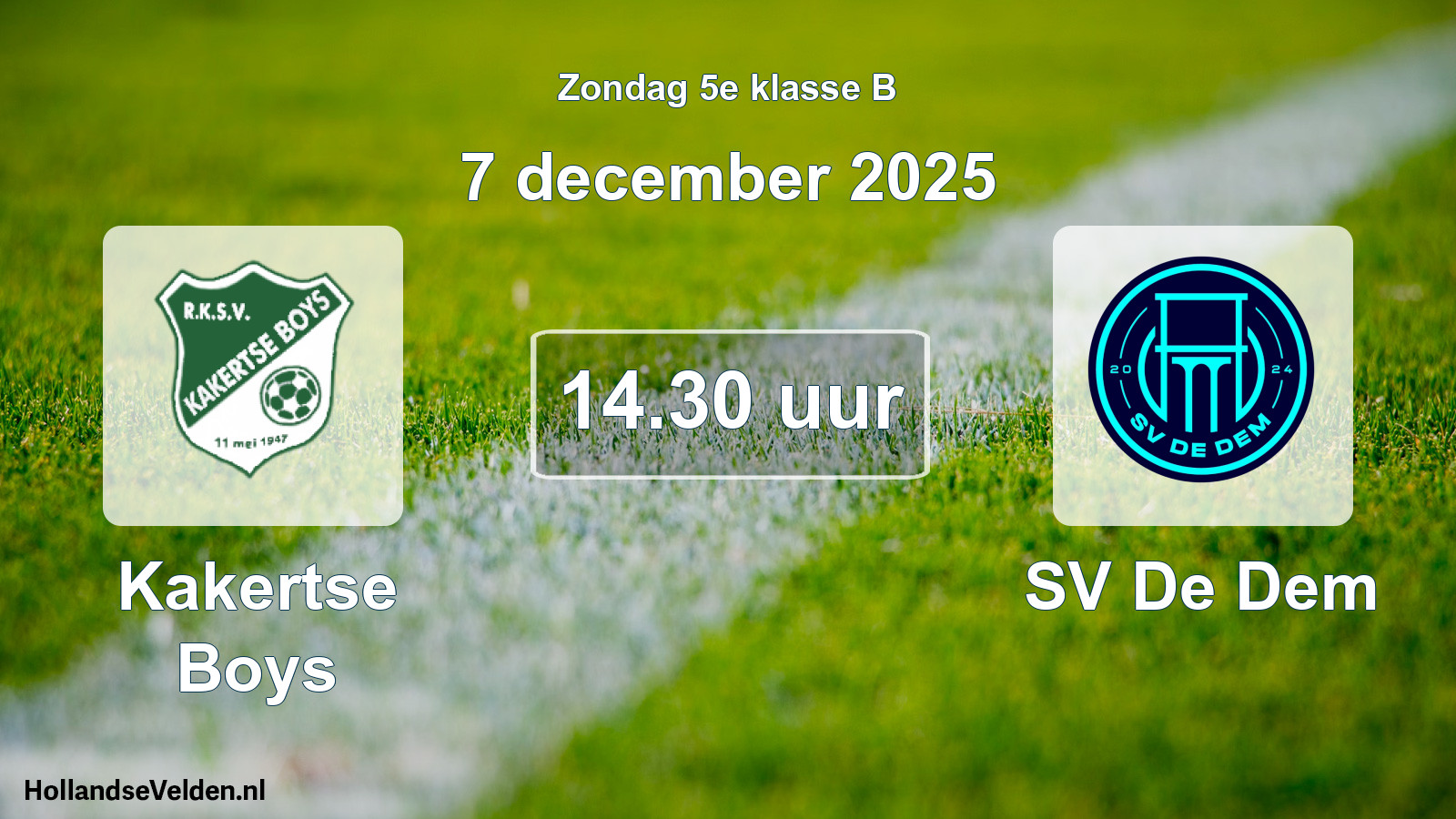 Scheduled Match: Kakertse Boys - SV De Dem (7 December 2025)