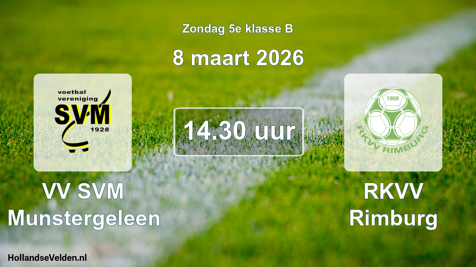 Scheduled Match: VV SVM Munstergeleen - RKVV Rimburg (8 March 2026)