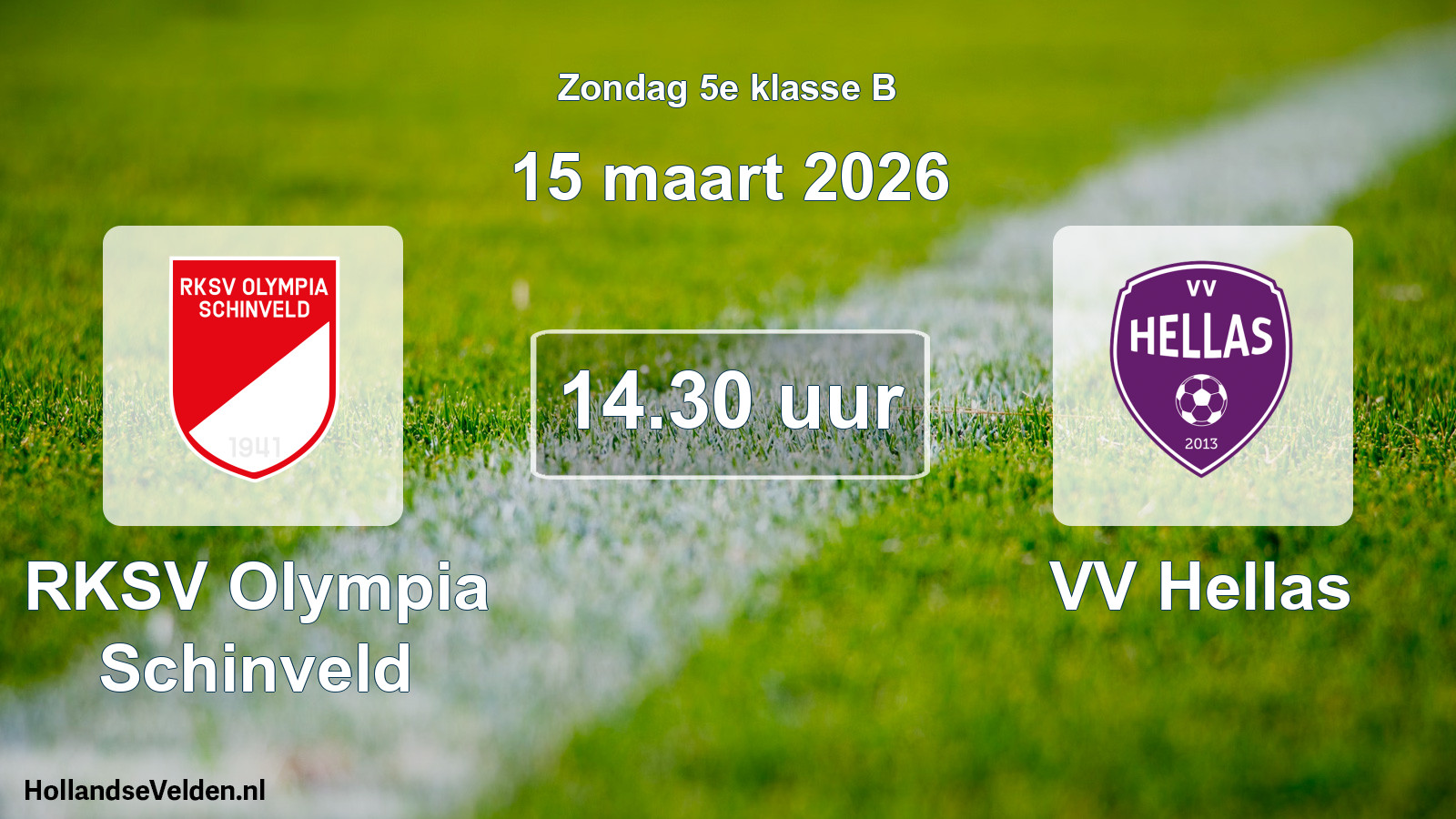 Scheduled Match: RKSV Olympia Schinveld - VV Hellas (15 March 2026)