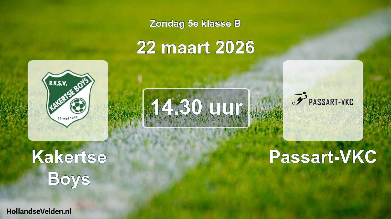 Scheduled Match: Kakertse Boys - Passart-VKC (22 March 2026)