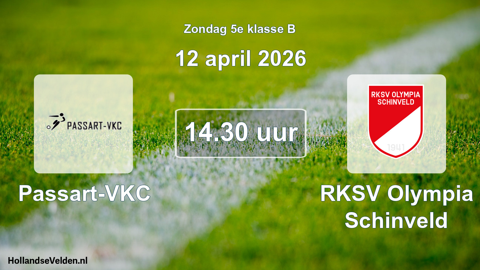 Scheduled Match: Passart-VKC - RKSV Olympia Schinveld (12 April 2026)