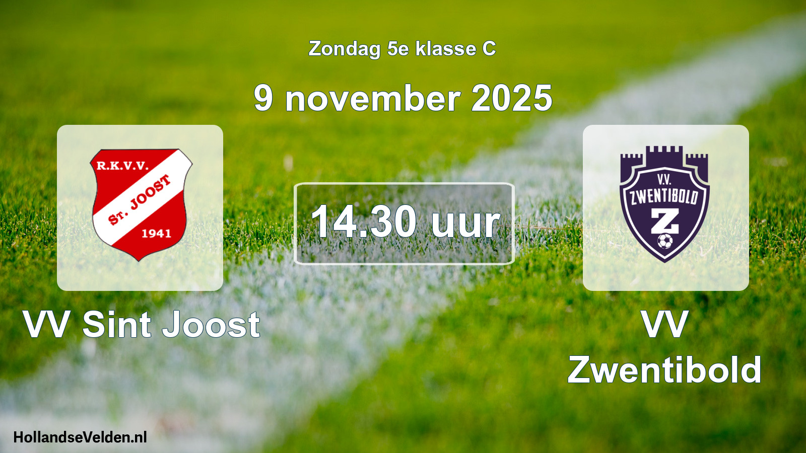 Geplande wedstrijd: VV Sint Joost - VV Zwentibold (9 november 2025)