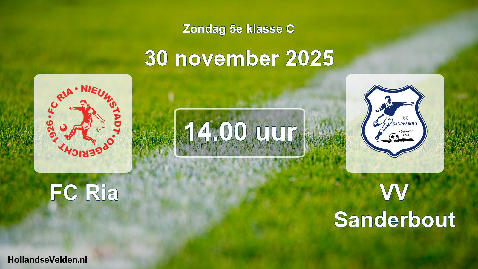 Scheduled Match: FC Ria - VV Sanderbout (30 November 2025)