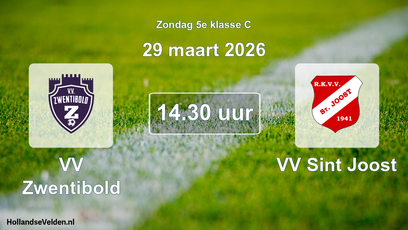 Scheduled Match: VV Zwentibold - VV Sint Joost (29 March 2026)