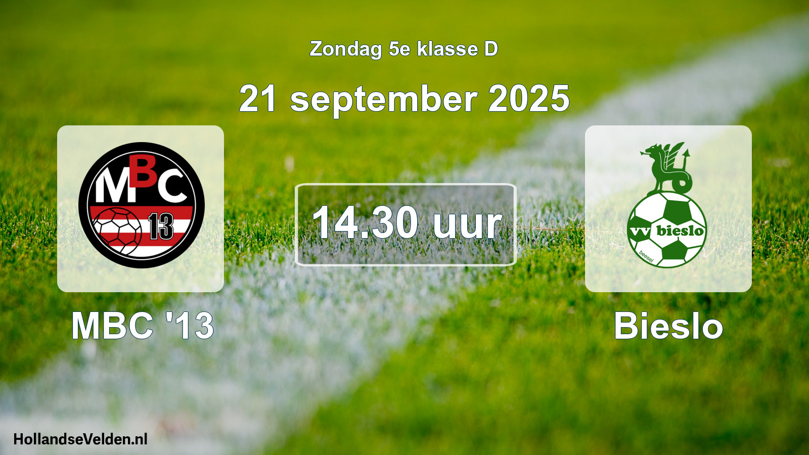 Geplande wedstrijd: MBC '13 - Bieslo (21 september 2025)