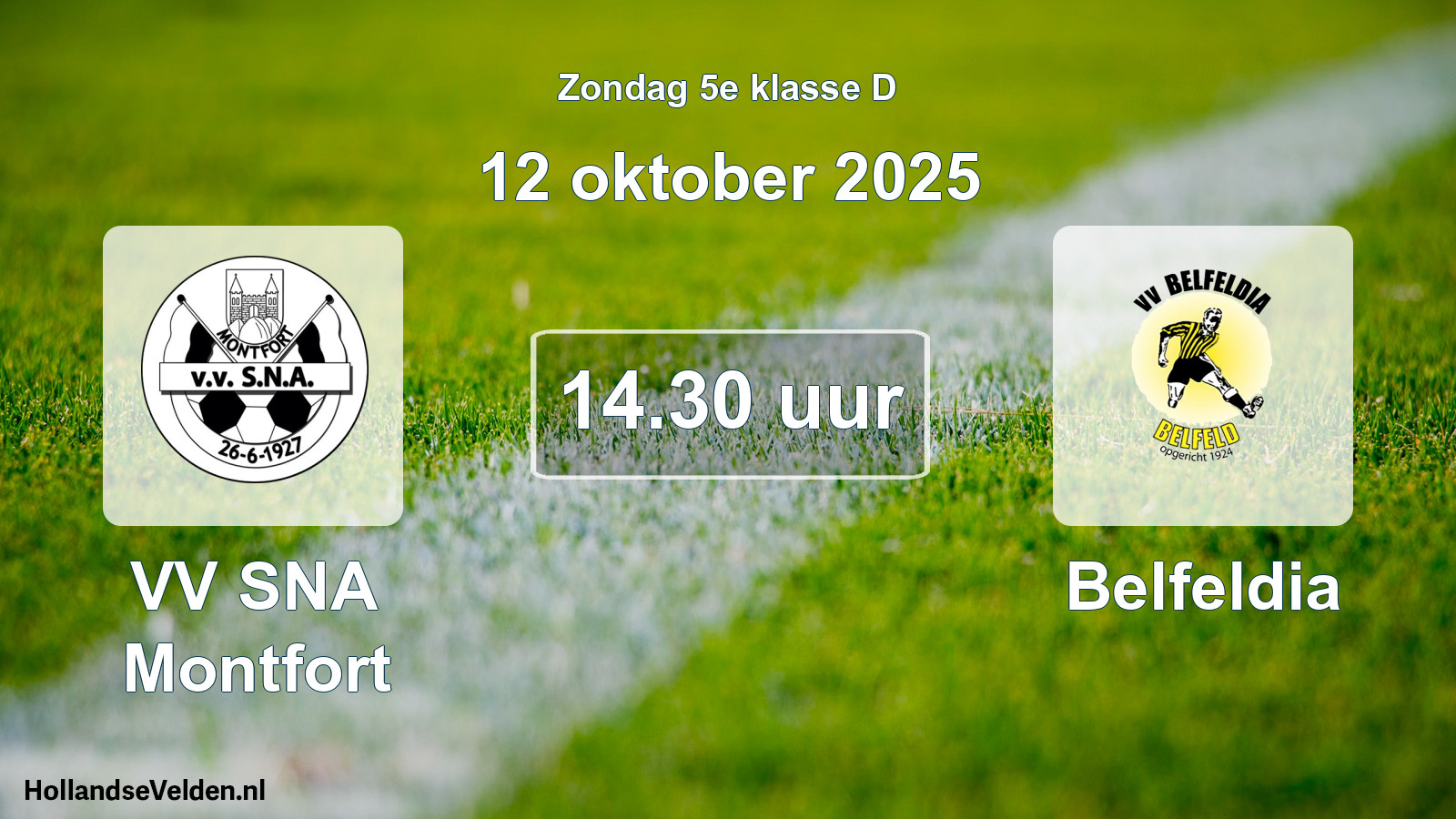 Geplande wedstrijd: VV SNA Montfort - Belfeldia (12 oktober 2025)