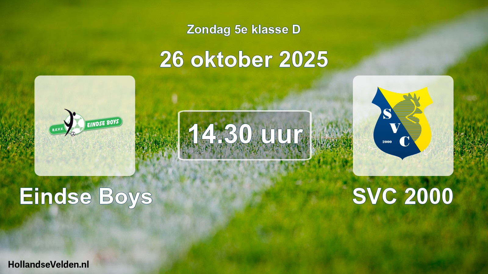 Geplande wedstrijd: Eindse Boys - SVC 2000 (26 oktober 2025)