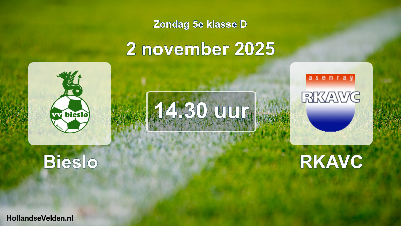Geplande wedstrijd: Bieslo - RKAVC (2 november 2025)