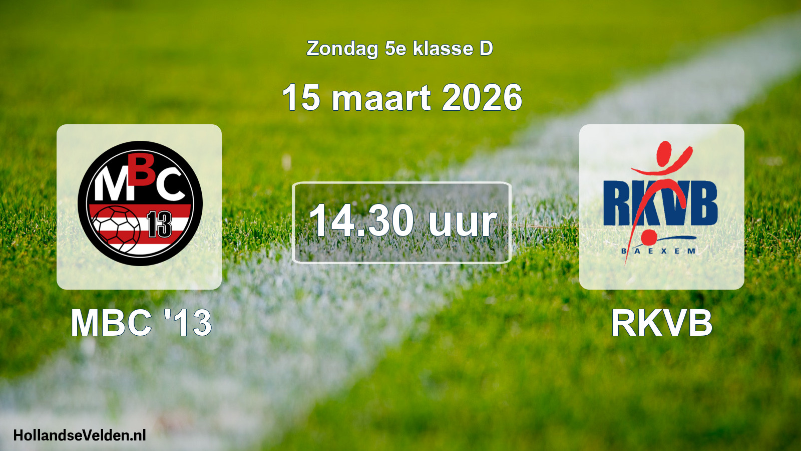 Geplande wedstrijd: MBC '13 - RKVB (15 maart 2026)