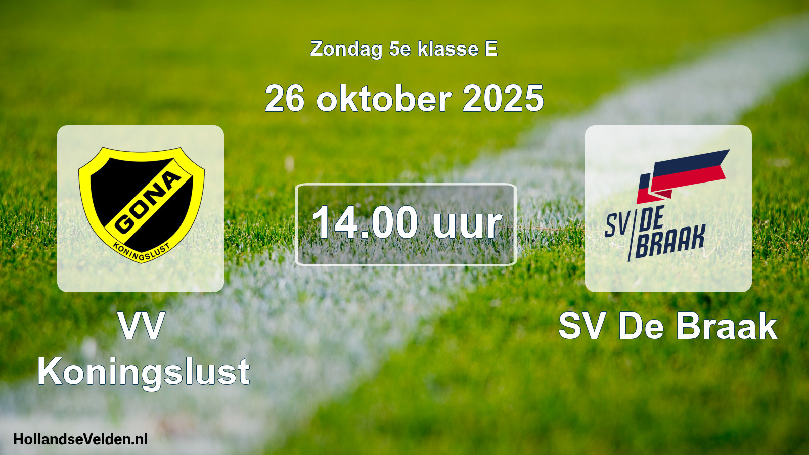 Scheduled Match: VV Koningslust - SV De Braak (26 October 2025)