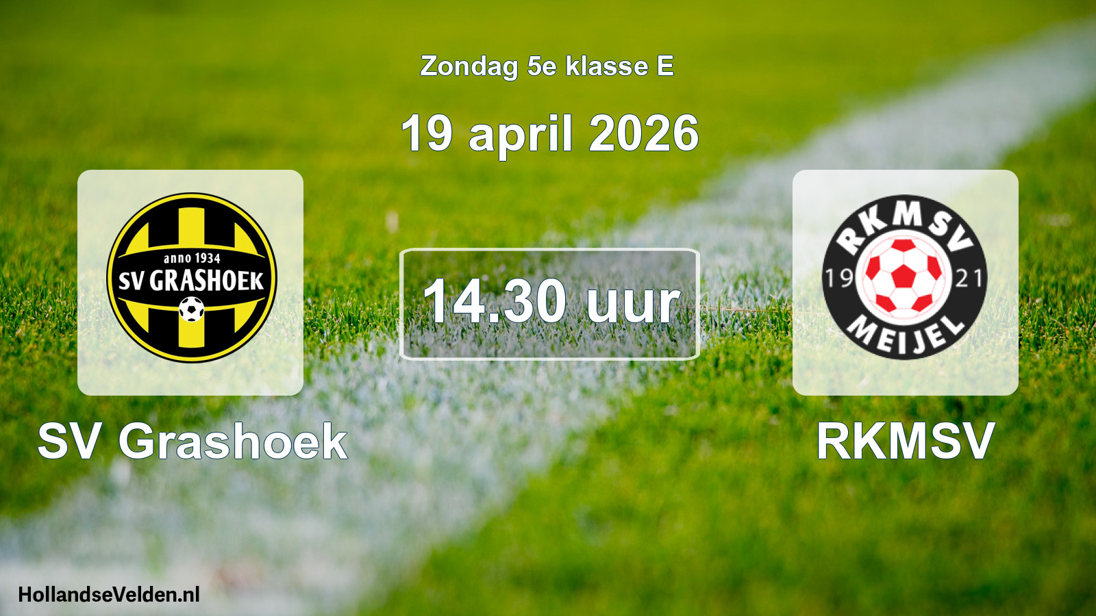 Geplande wedstrijd: SV Grashoek - RKMSV (19 april 2026)