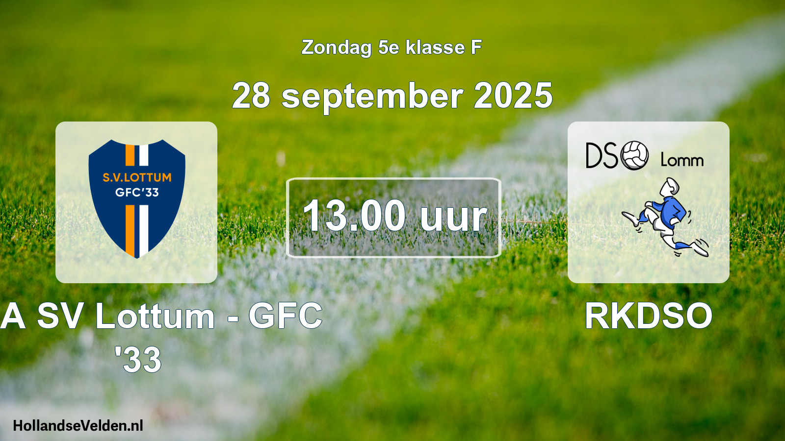 Scheduled Match: SSA SV Lottum - GFC '33 - RKDSO (28 September 2025)
