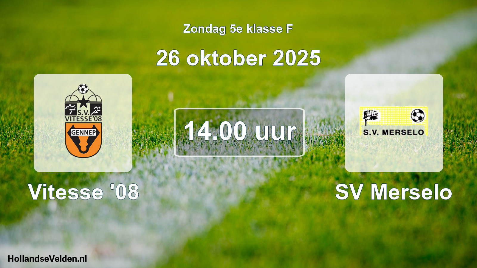 Geplande wedstrijd: Vitesse '08 - SV Merselo (26 oktober 2025)