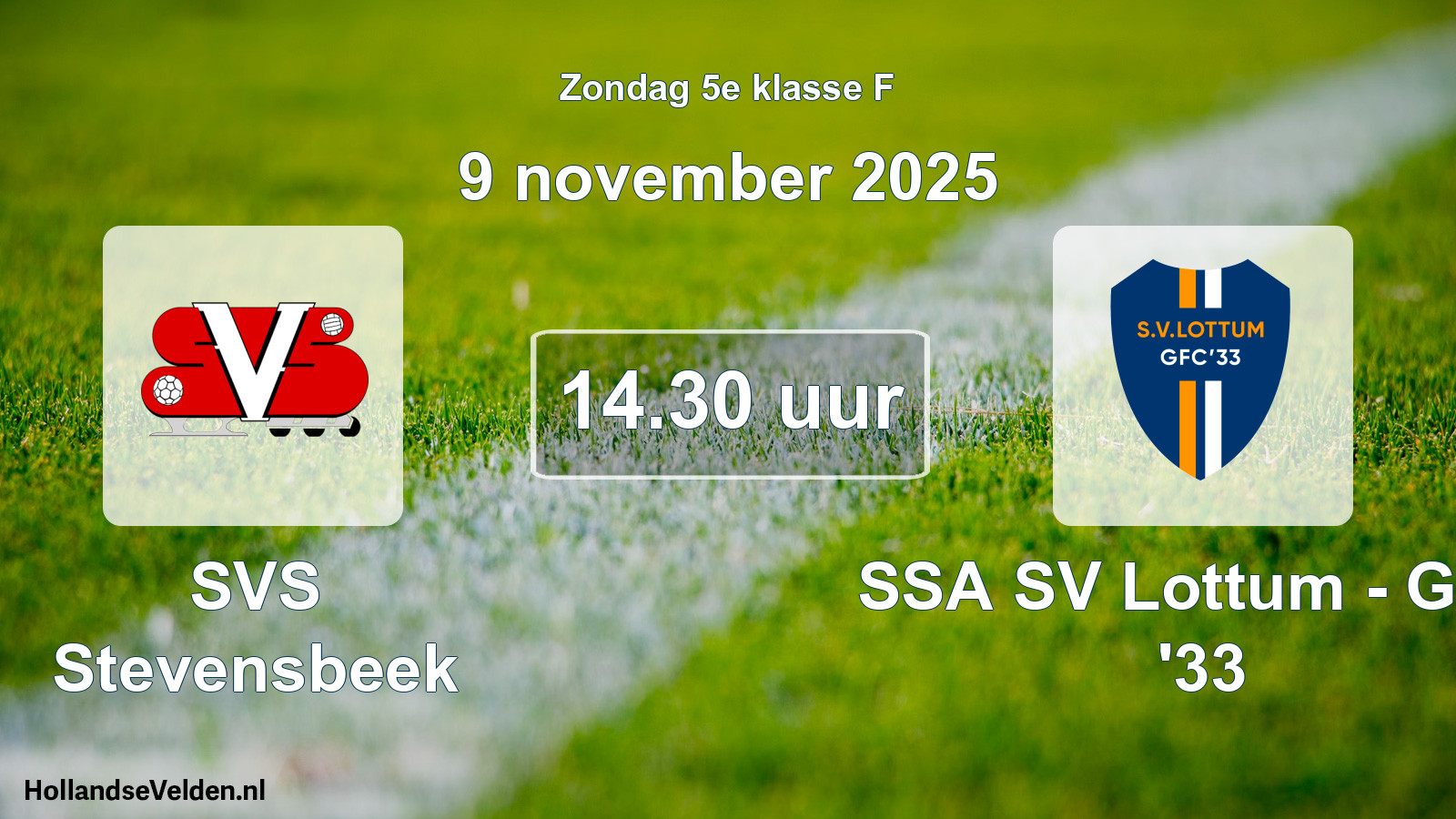 Scheduled Match: SVS Stevensbeek - SSA SV Lottum - GFC '33 (9 November 2025)