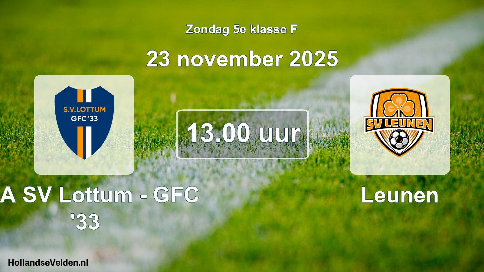 Scheduled Match: SSA SV Lottum - GFC '33 - Leunen (23 November 2025)