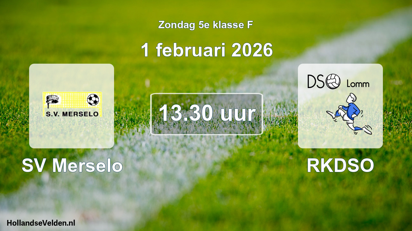 Scheduled Match: SV Merselo - RKDSO (1 February 2026)