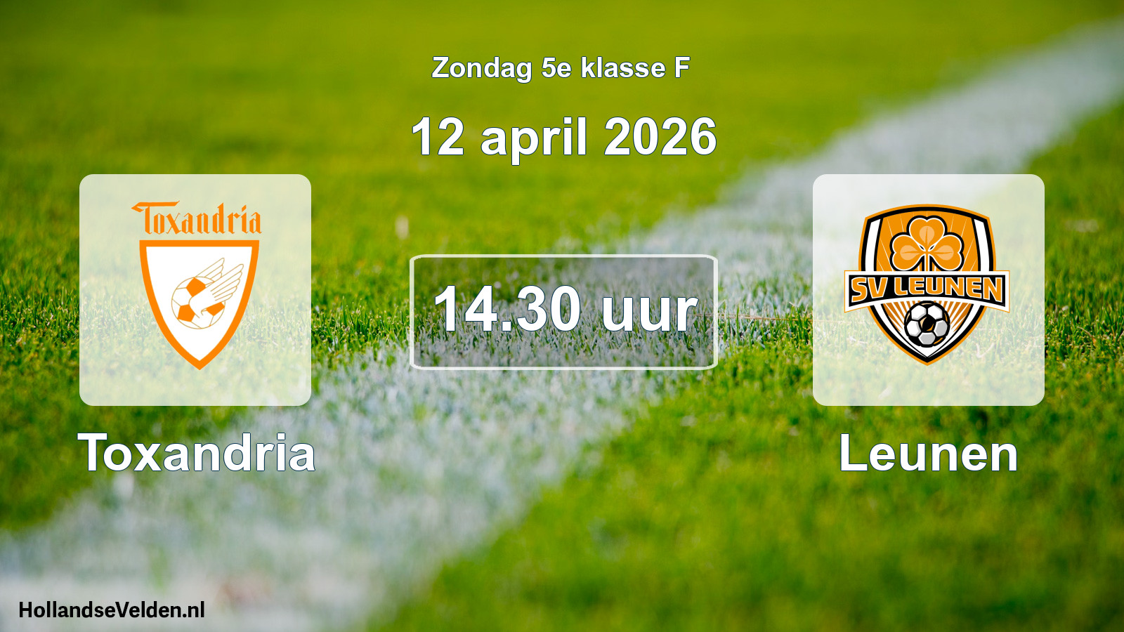 Scheduled Match: Toxandria - Leunen (12 April 2026)