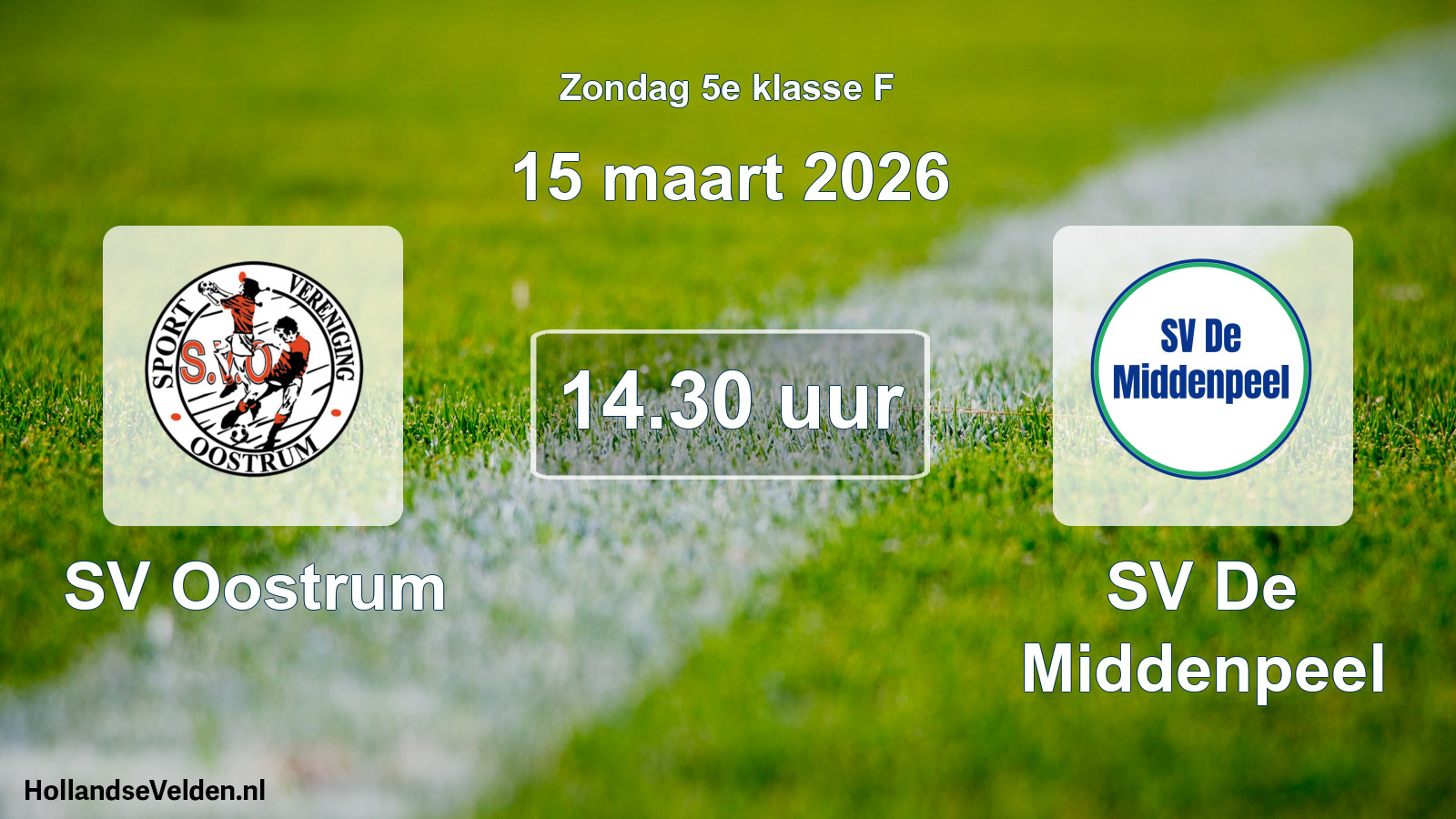 Scheduled Match: SV Oostrum - SV De Middenpeel (15 March 2026)