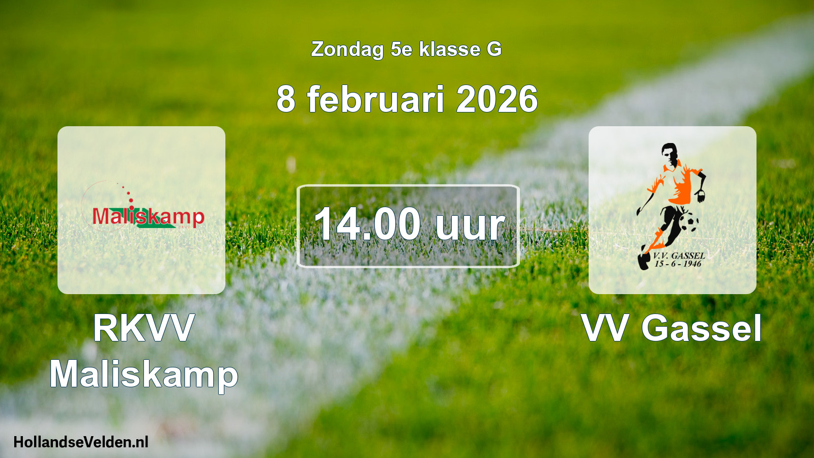 Scheduled Match: RKVV Maliskamp - VV Gassel (8 February 2026)