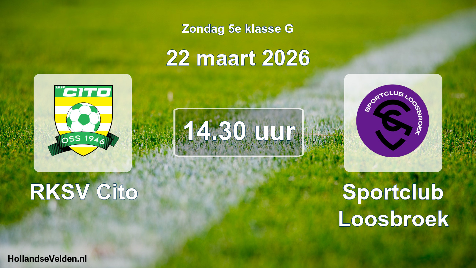 Geplande wedstrijd: RKSV Cito - Sportclub Loosbroek (22 maart 2026)