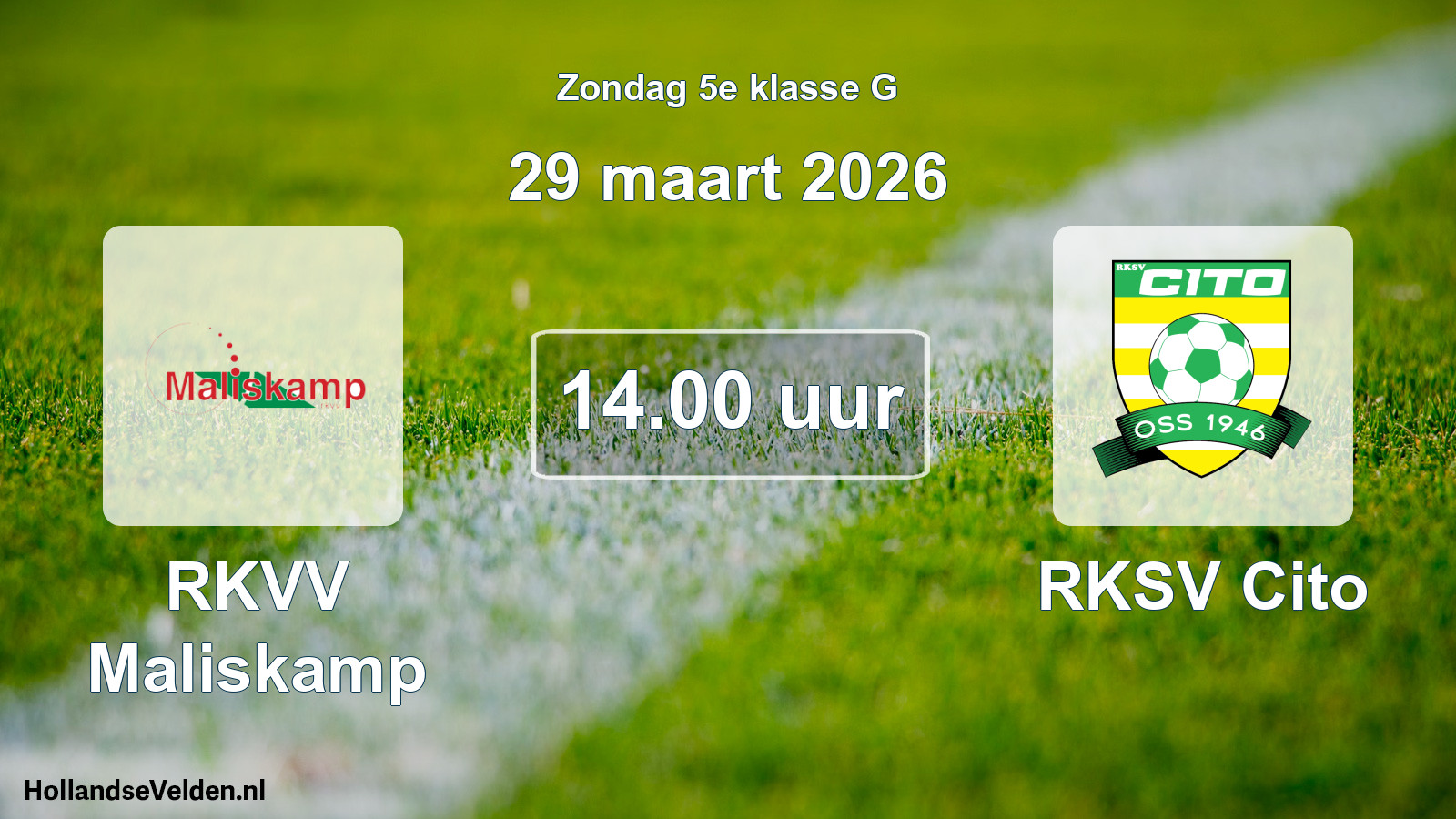 Scheduled Match: RKVV Maliskamp - RKSV Cito (29 March 2026)
