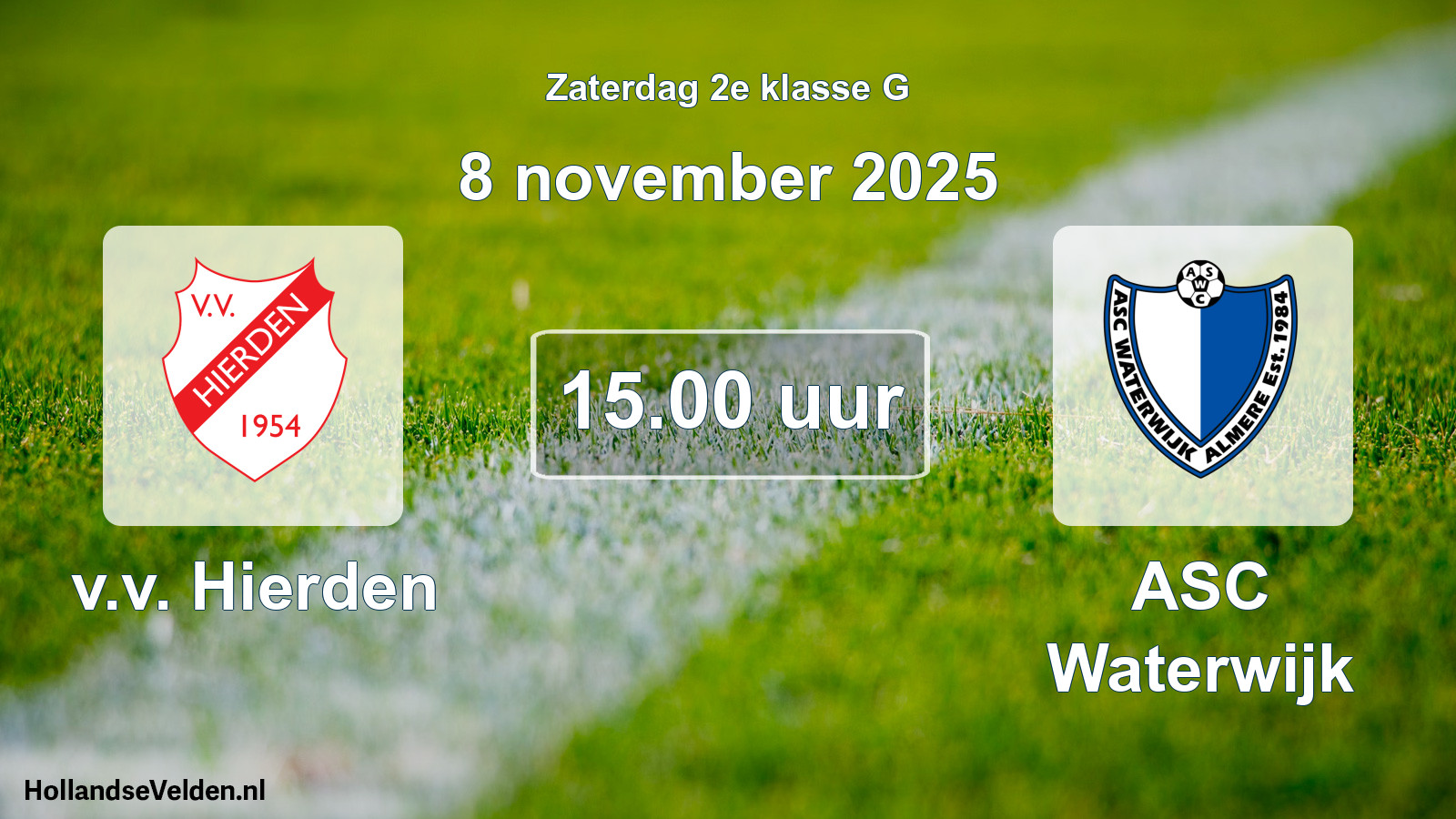 Geplande wedstrijd: v.v. Hierden - ASC Waterwijk (8 november 2025)