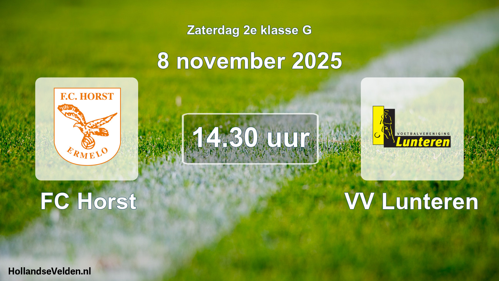 Geplande wedstrijd: FC Horst - VV Lunteren (8 november 2025)