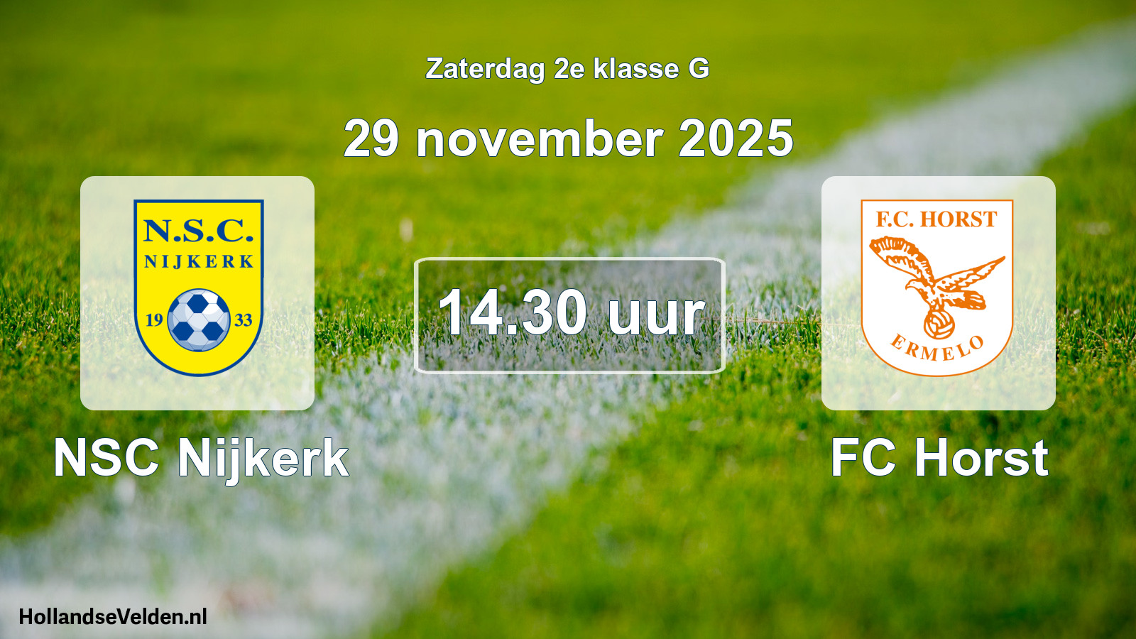 Geplande wedstrijd: NSC Nijkerk - FC Horst (29 november 2025)