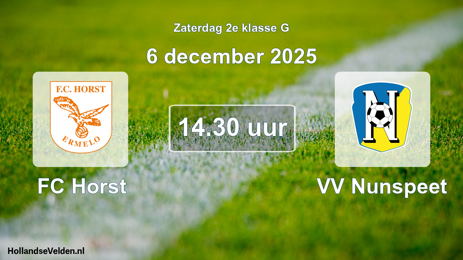 Geplande wedstrijd: FC Horst - VV Nunspeet (6 december 2025)