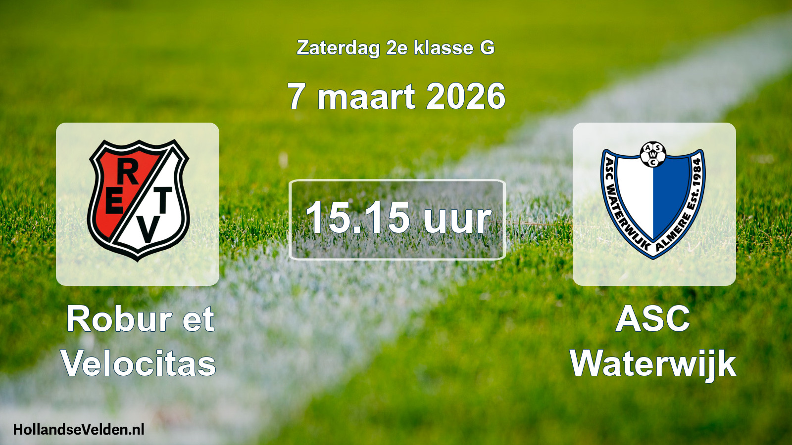 Geplande wedstrijd: Robur et Velocitas - ASC Waterwijk (7 maart 2026)