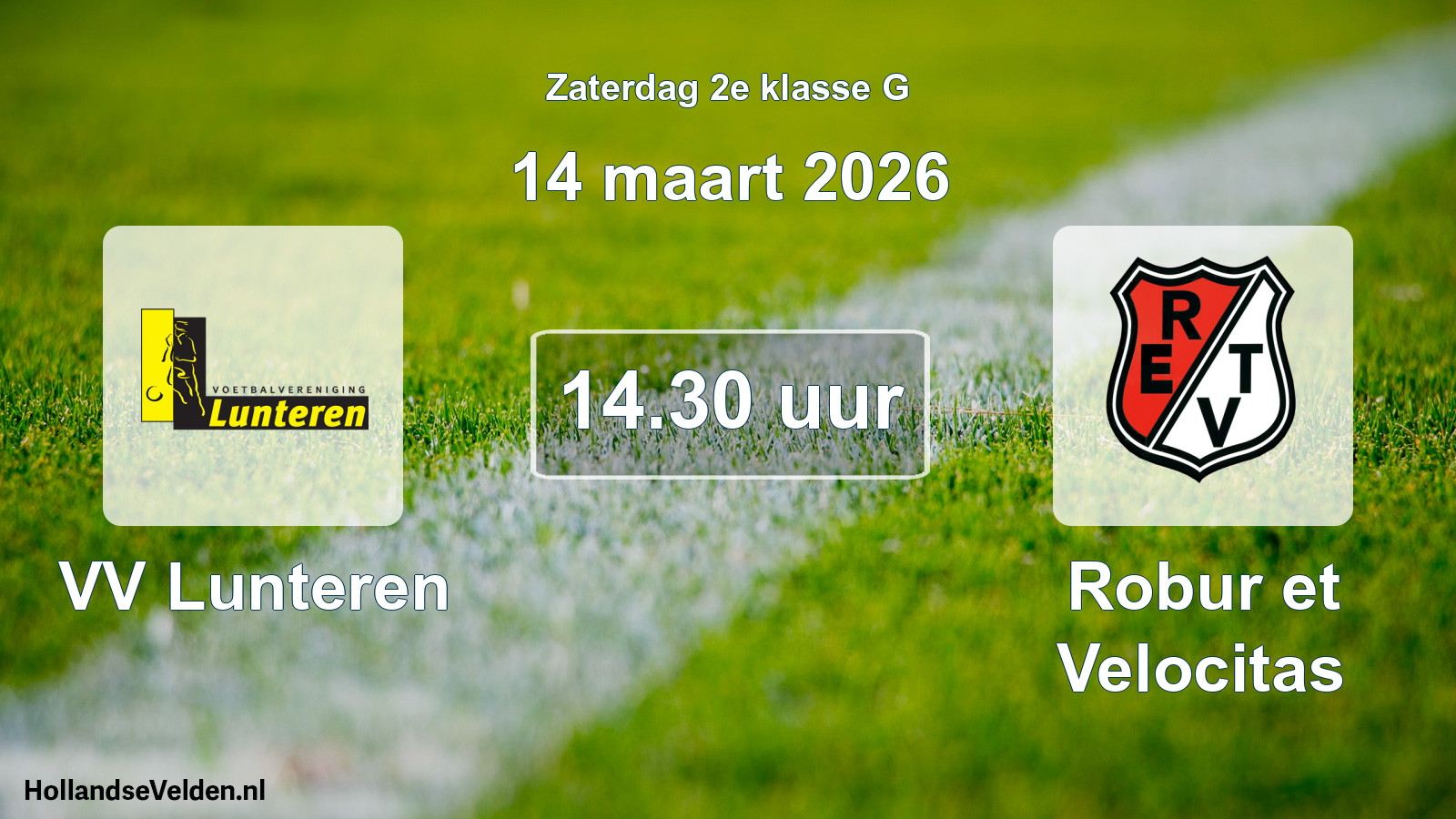 Scheduled Match: VV Lunteren - Robur et Velocitas (14 March 2026)