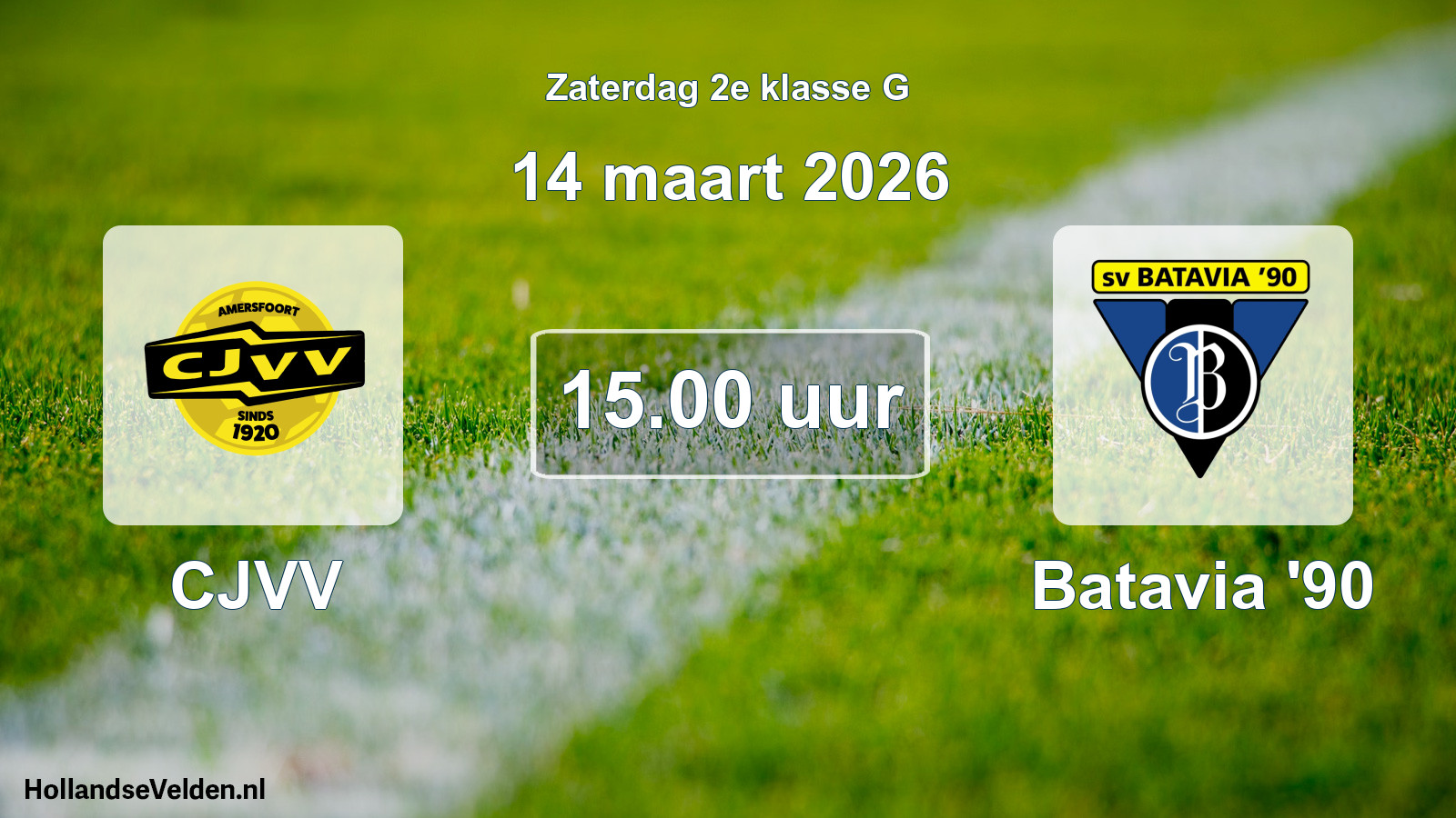 Geplande wedstrijd: CJVV - Batavia '90 (14 maart 2026)