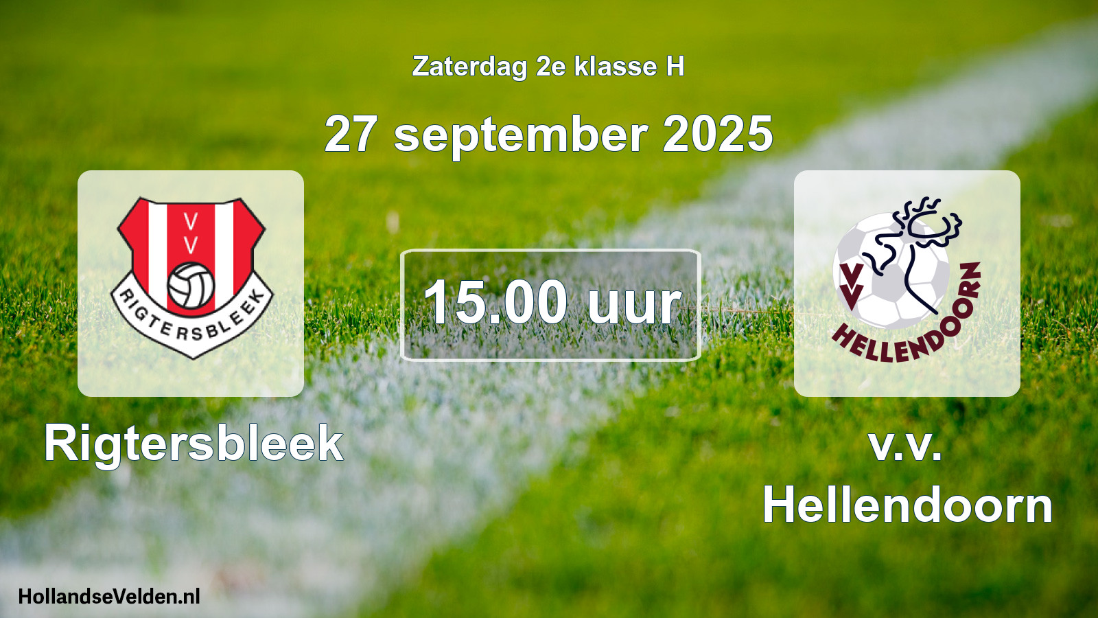 Scheduled Match: Rigtersbleek - v.v. Hellendoorn (27 September 2025)