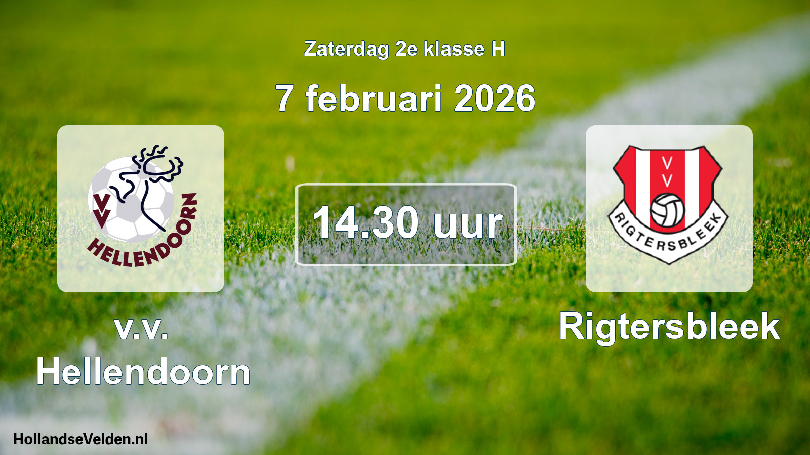 Scheduled Match: v.v. Hellendoorn - Rigtersbleek (7 February 2026)