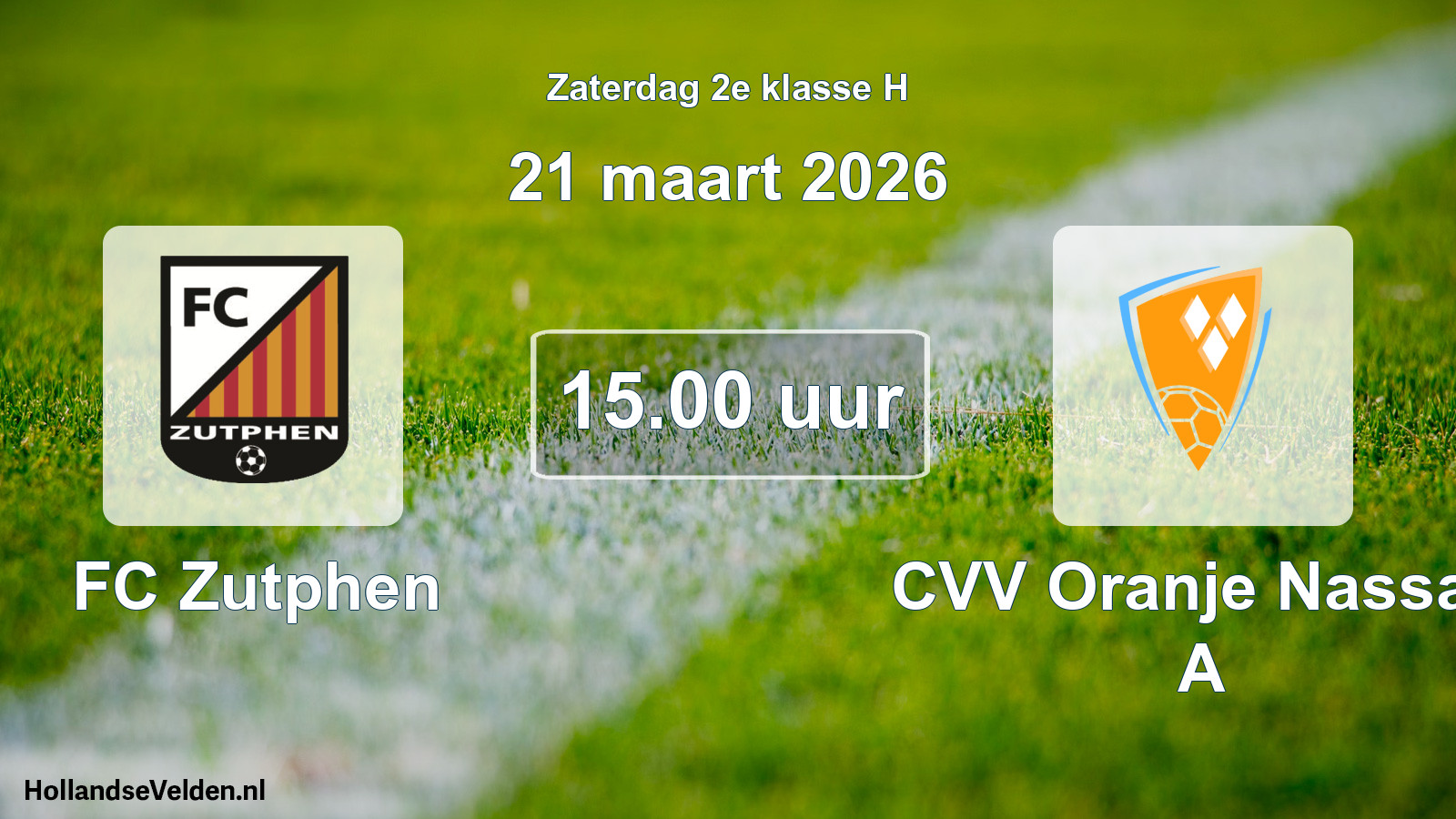 Geplande wedstrijd: FC Zutphen - CVV Oranje Nassau A (21 maart 2026)