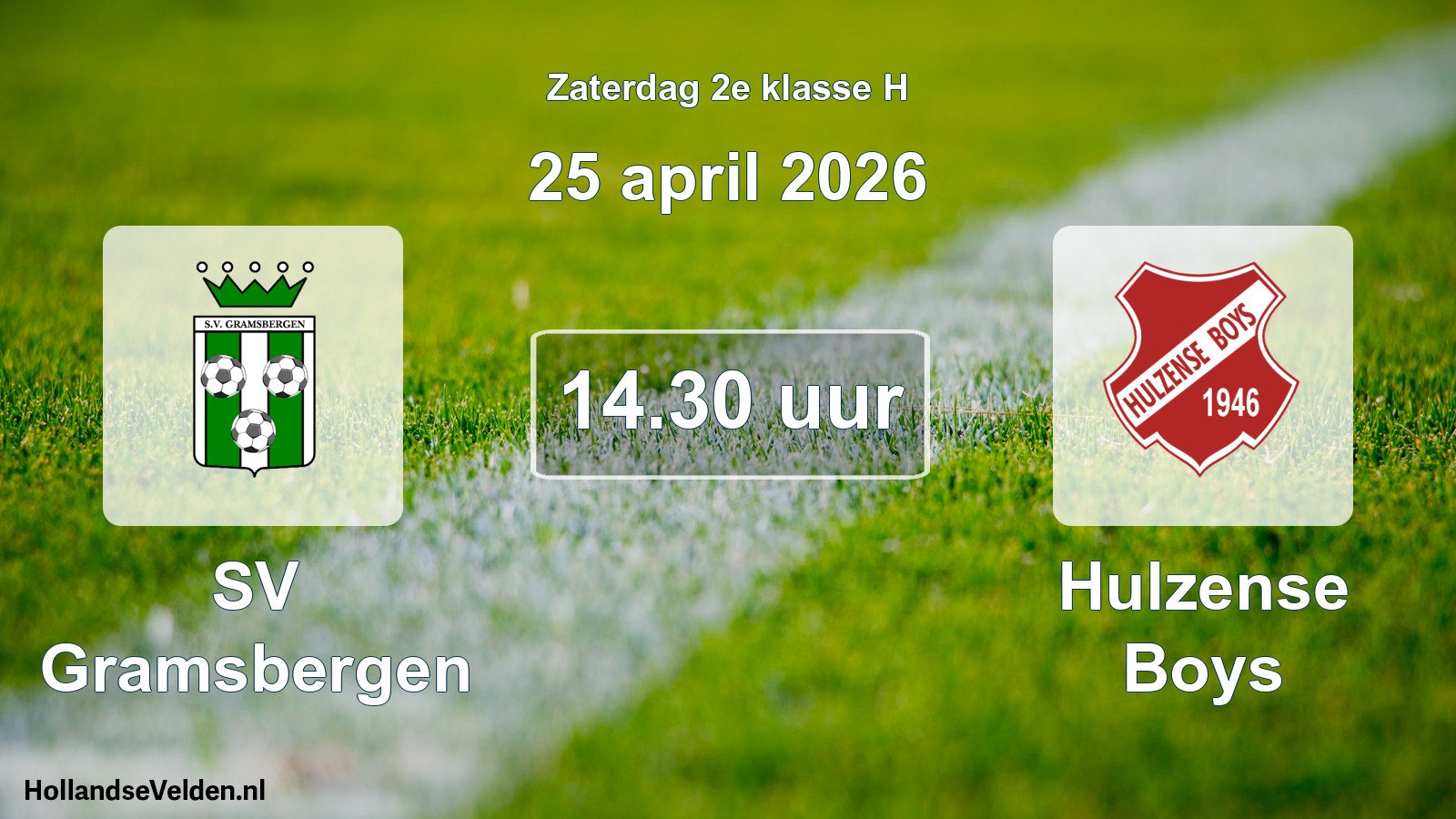 Scheduled Match: SV Gramsbergen - Hulzense Boys (25 April 2026)