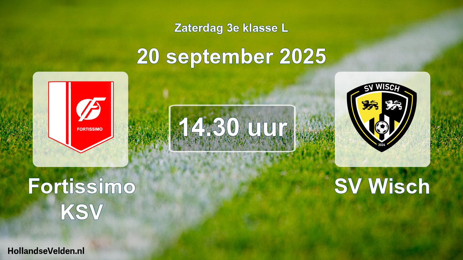 Geplande wedstrijd: Fortissimo KSV - SV Wisch (20 september 2025)
