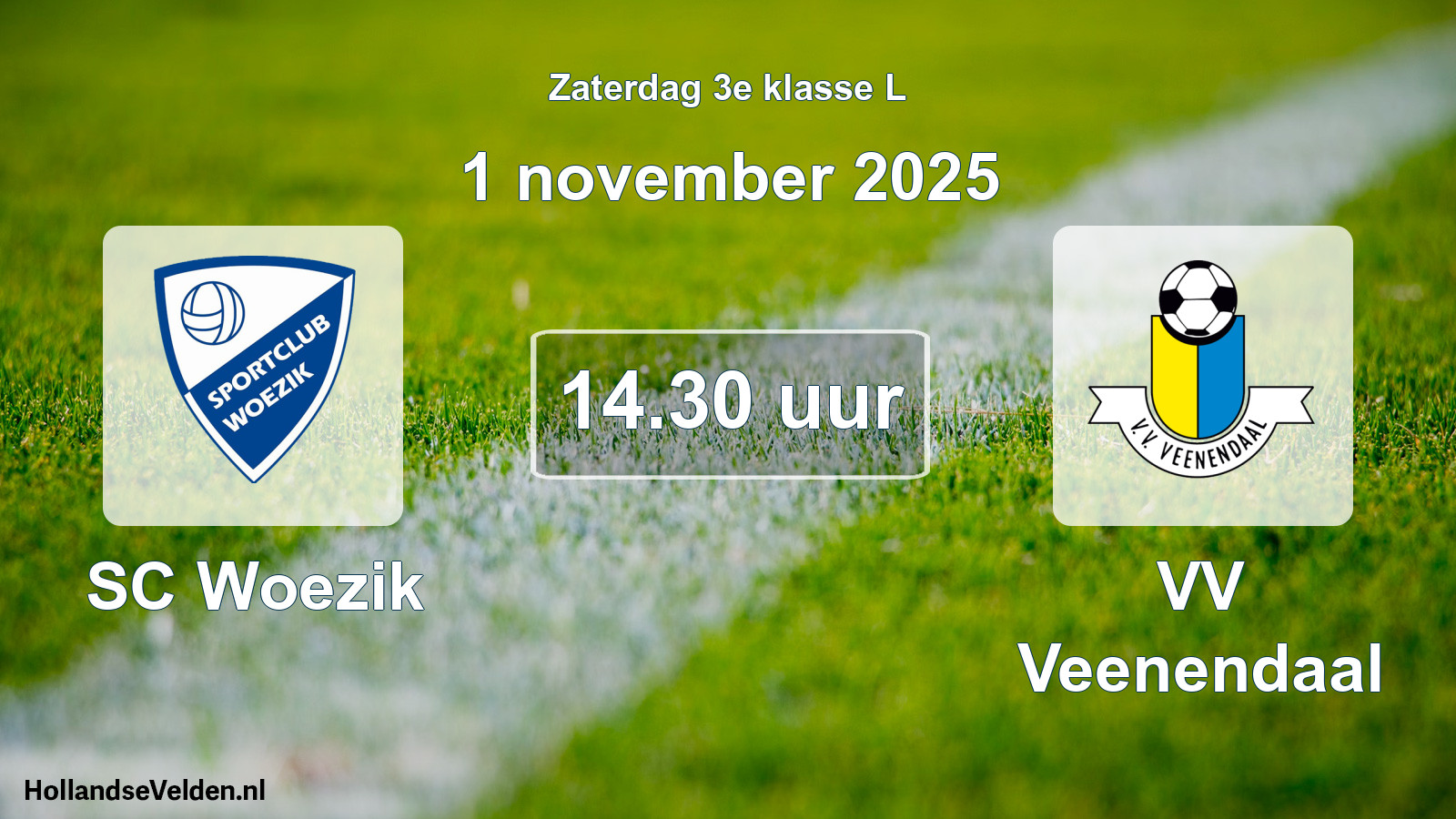 Geplande wedstrijd: SC Woezik - VV Veenendaal (1 november 2025)