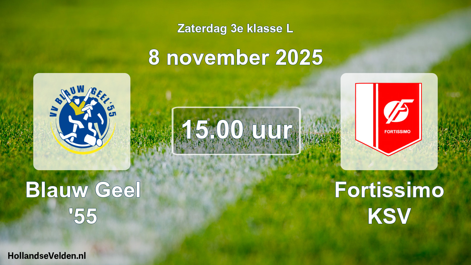 Geplande wedstrijd: Blauw Geel '55 - Fortissimo KSV (8 november 2025)