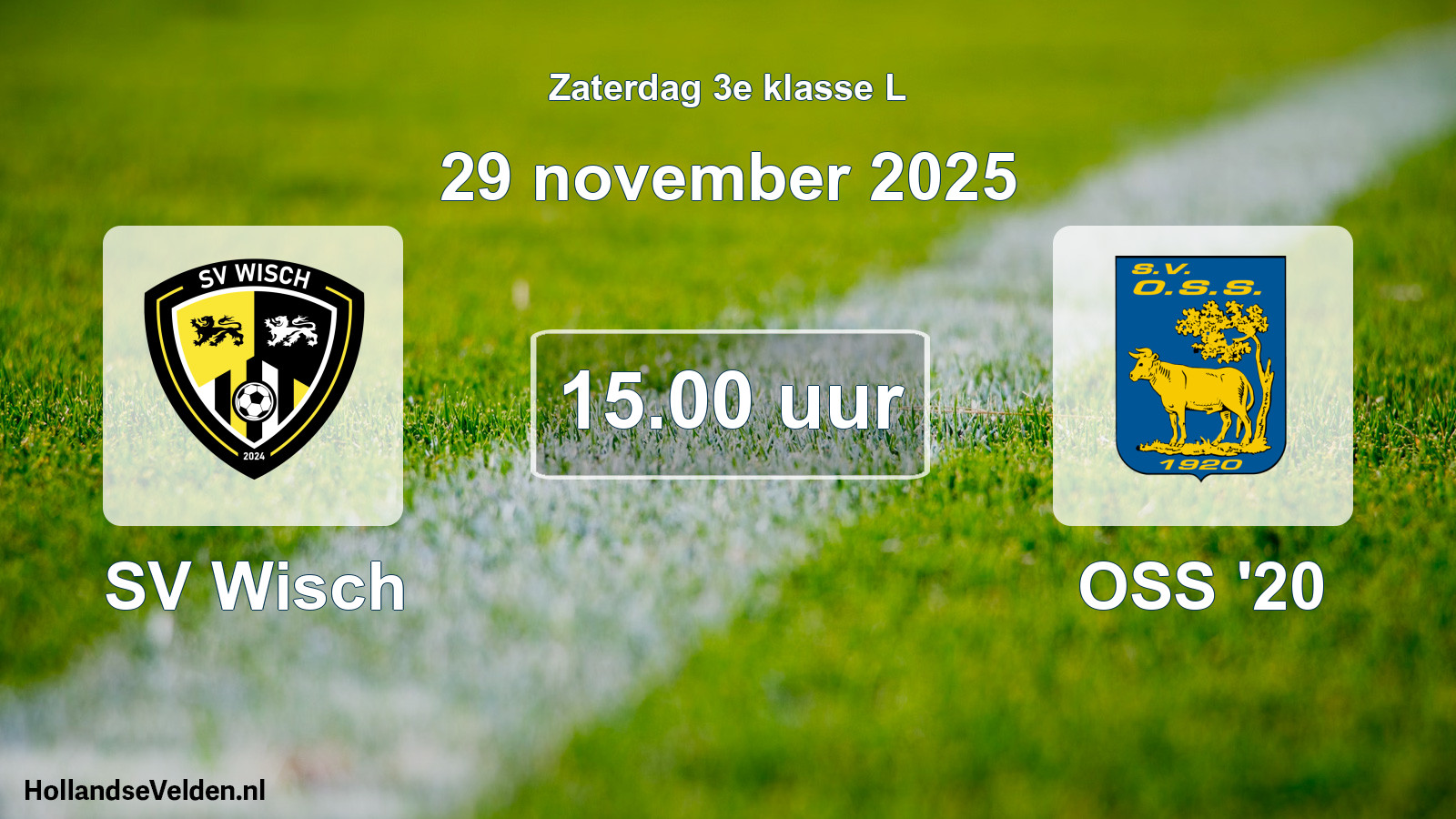 Geplande wedstrijd: SV Wisch - OSS '20 (29 november 2025)