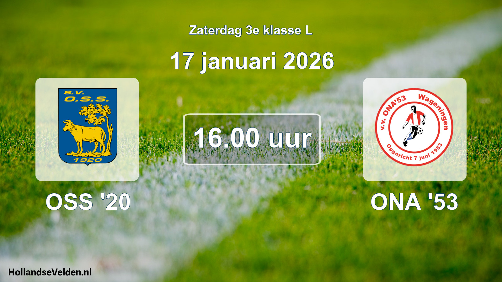 Geplande wedstrijd: OSS '20 - ONA '53 (17 januari 2026)