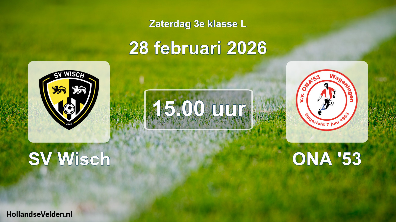 Geplande wedstrijd: SV Wisch - ONA '53 (28 februari 2026)