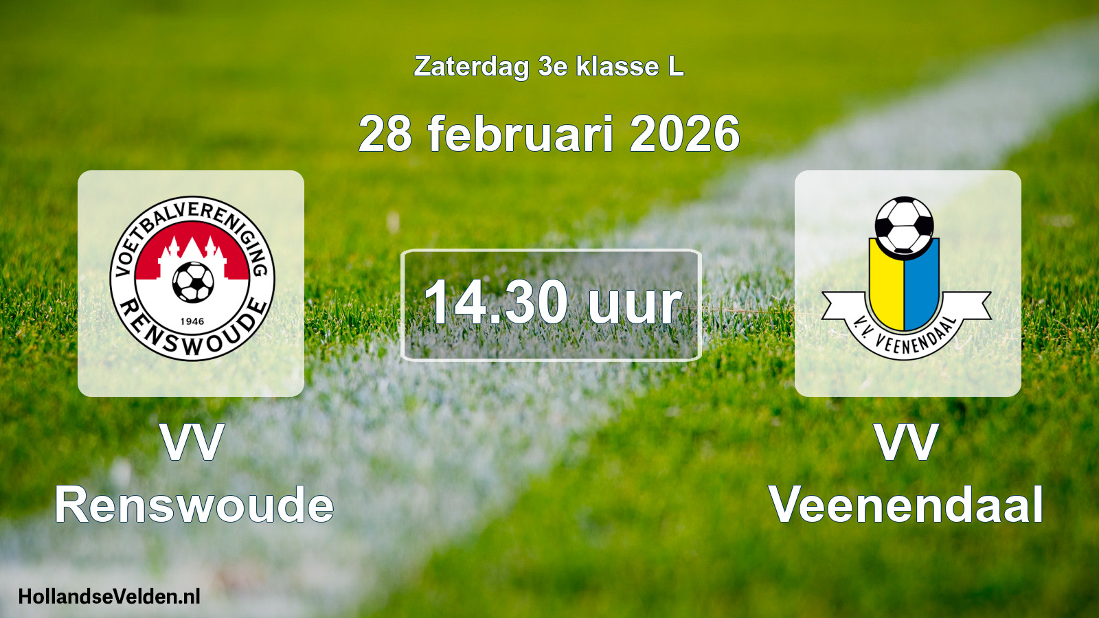 Geplande wedstrijd: VV Renswoude - VV Veenendaal (28 februari 2026)