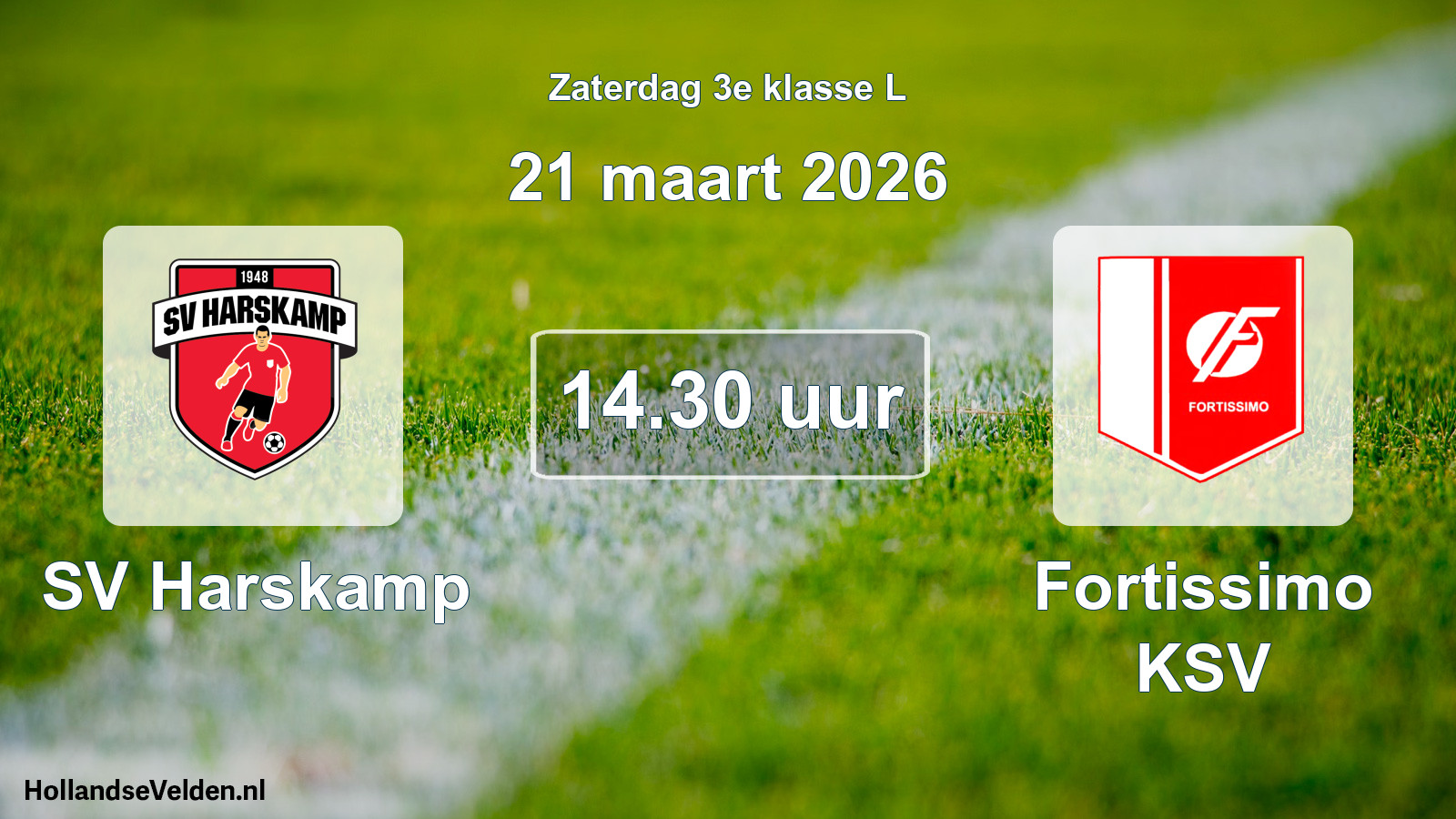 Geplande wedstrijd: SV Harskamp - Fortissimo KSV (21 maart 2026)