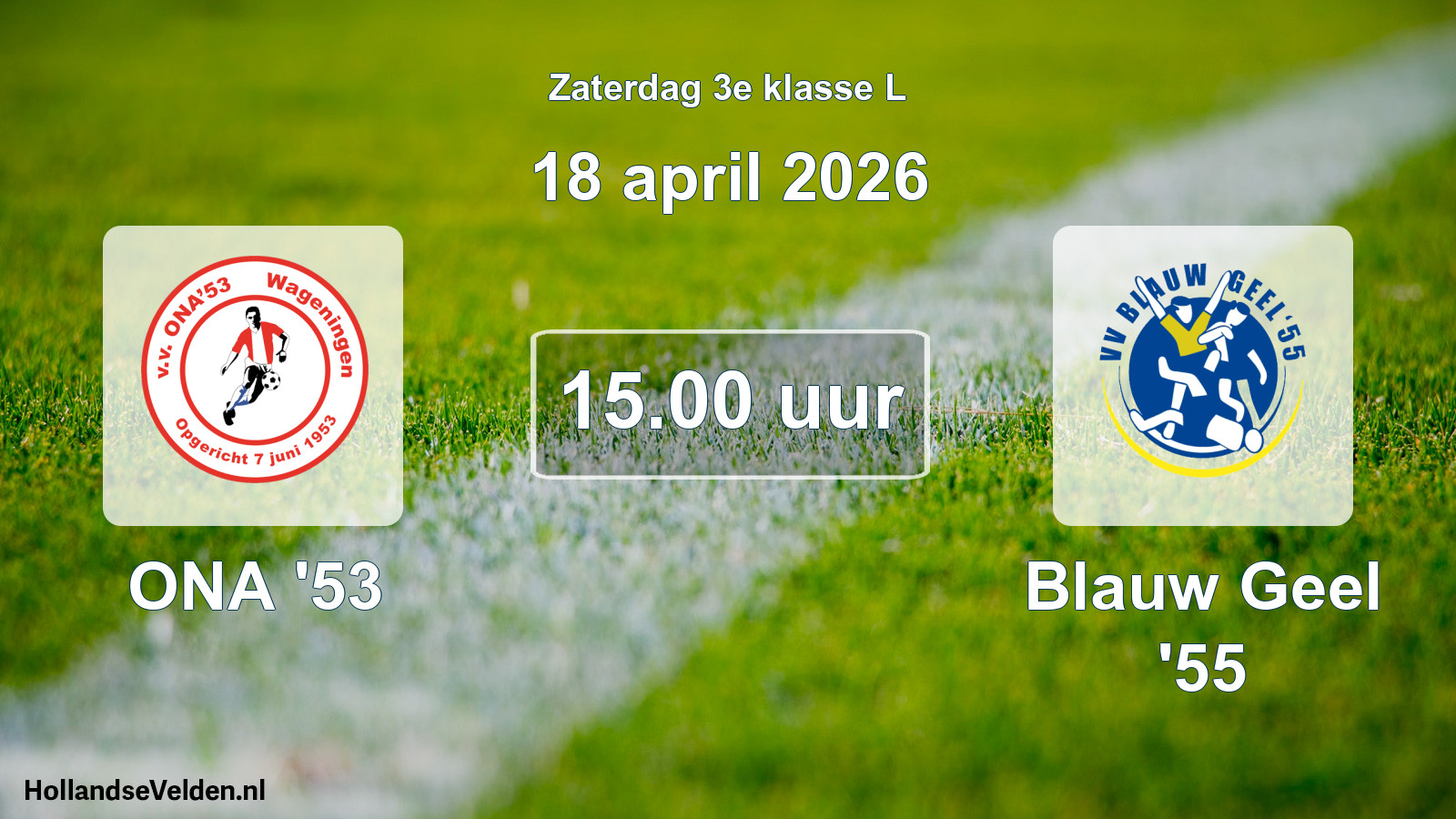 Geplande wedstrijd: ONA '53 - Blauw Geel '55 (18 april 2026)