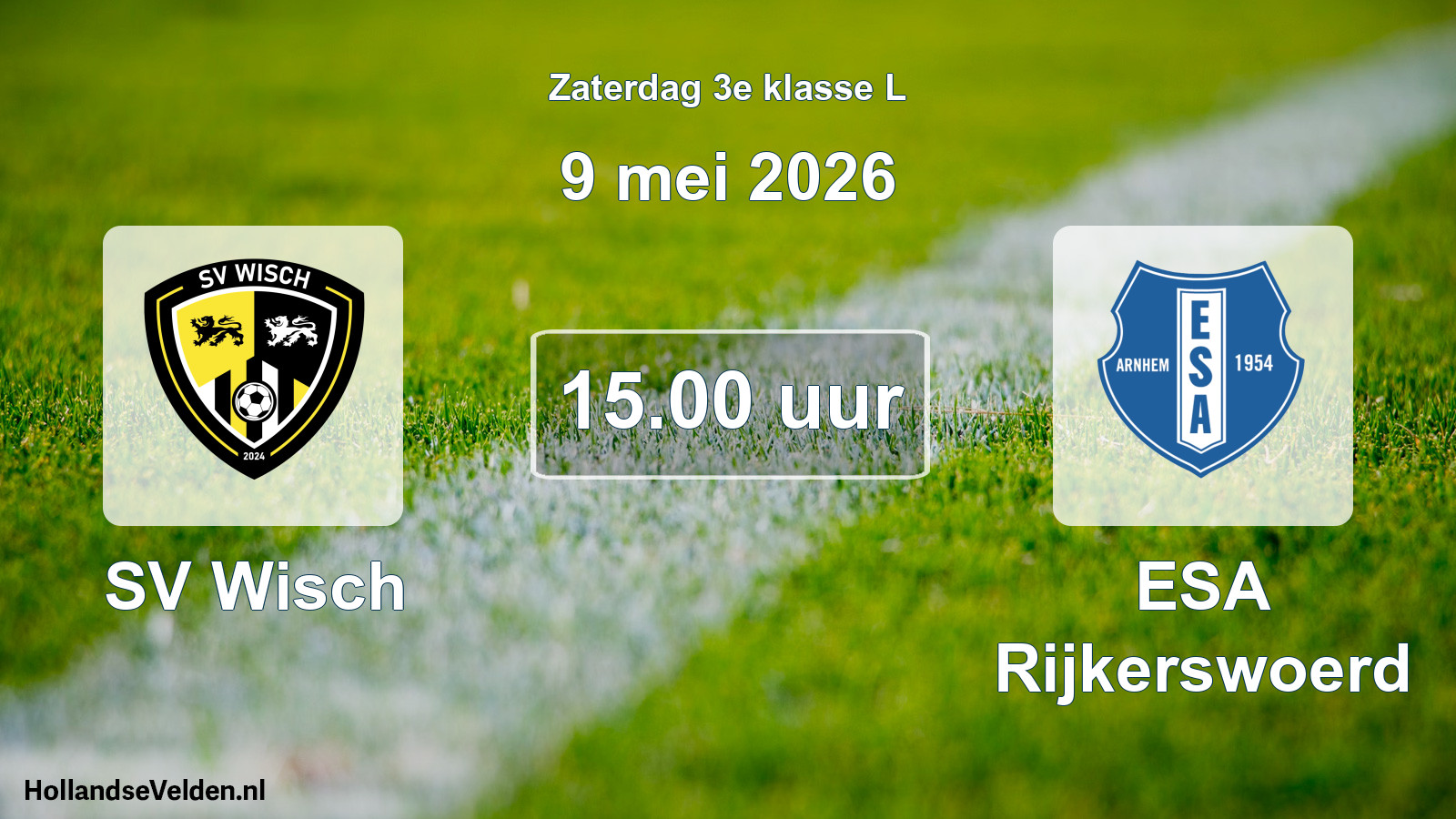Geplande wedstrijd: SV Wisch - ESA Rijkerswoerd (9 mei 2026)