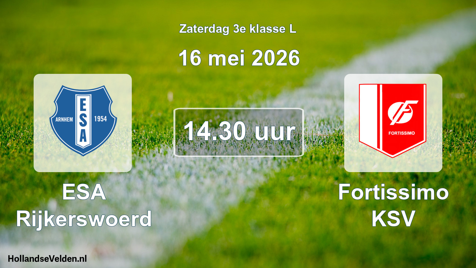 Geplande wedstrijd: ESA Rijkerswoerd - Fortissimo KSV (16 mei 2026)