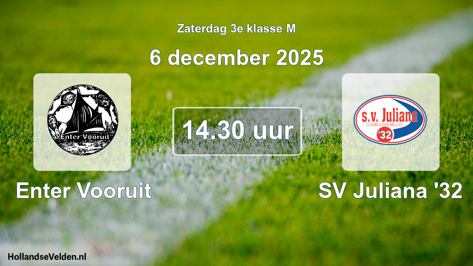 Geplande wedstrijd: Enter Vooruit - SV Juliana '32 (6 december 2025)