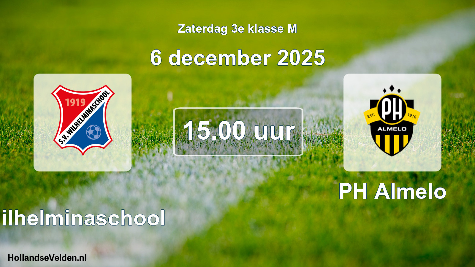 Geplande wedstrijd: Wilhelminaschool - PH Almelo (6 december 2025)